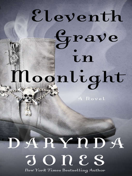 Title details for Eleventh Grave in Moonlight by Darynda Jones - Wait list